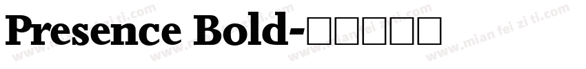 Presence Bold字体转换